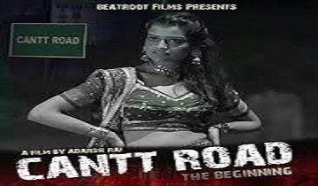 Cantt Road: The Beginning (2023) Hindi