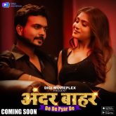 [18+] De De Pyar De (2023) S01E01-04 Hindi DigiMovieplex Hot Web Series