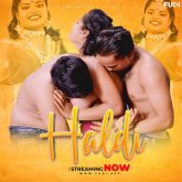 Haldi (2024) S01E01 Hindi Uncut Fugi Web Series