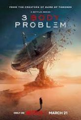 3 Body Problem (2024) S01 Dual Audio [Hindi-English] Netflix