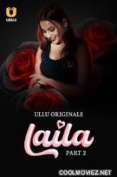 Laila Part 2 (2024) S01 Hindi Ullu Web Series