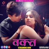 Waqt (2024) S01E01-05 Hindi Hulchul Web Series