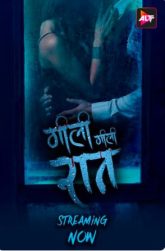 [18+] Gili Gili Raat (2024) Hindi