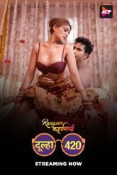 [18+] Rangeen Kahaniyan-Dulha 420 (2025) S24 Hindi
