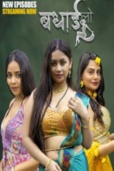 Badhai Lo (2025) Hulchul S01 E04 To E06 Web Series Download
