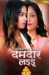 Damdar Ladoo (2025) Jugnu S01 E01 To E06 Web Series Download