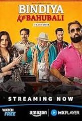 Bindiya Ke Bahubali (2025) Hindi Season 1 Complete